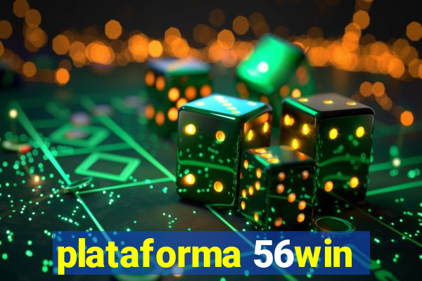 plataforma 56win